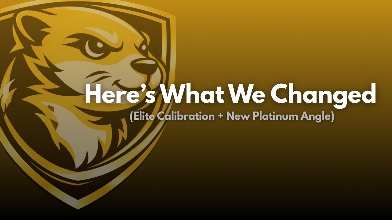 We Went 5-9. Here’s What We Changed (Elite Calibration + New Platinum Angle)