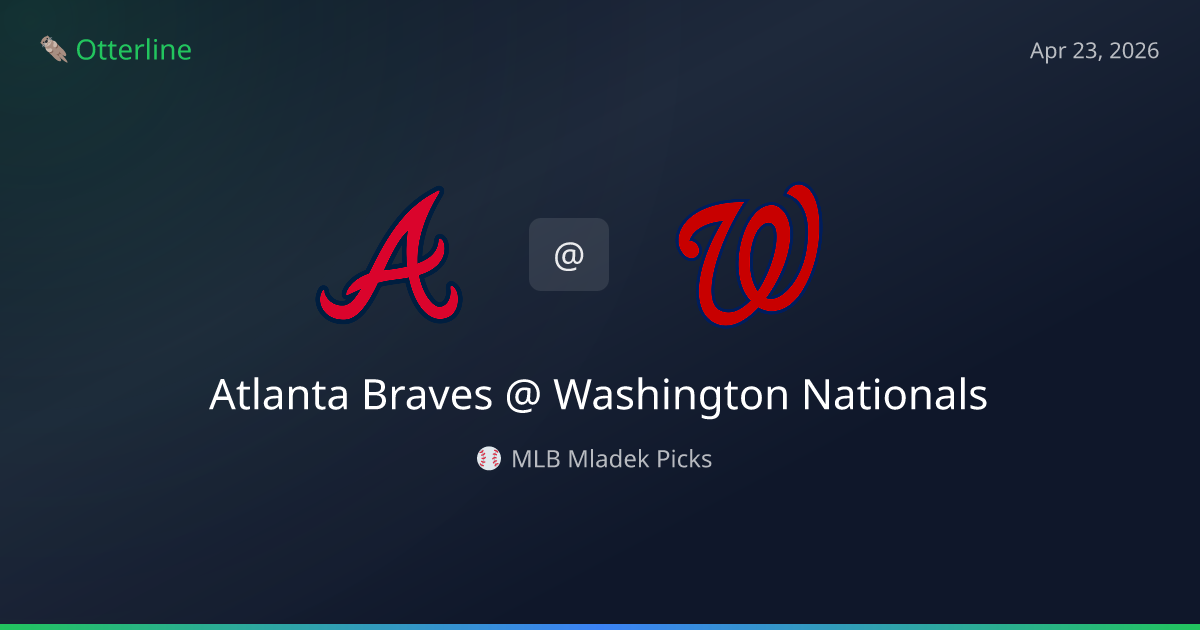 MLB Picks Today (April 23, 2026): Atlanta Braves at Washington Nationals | AI Model Consensus