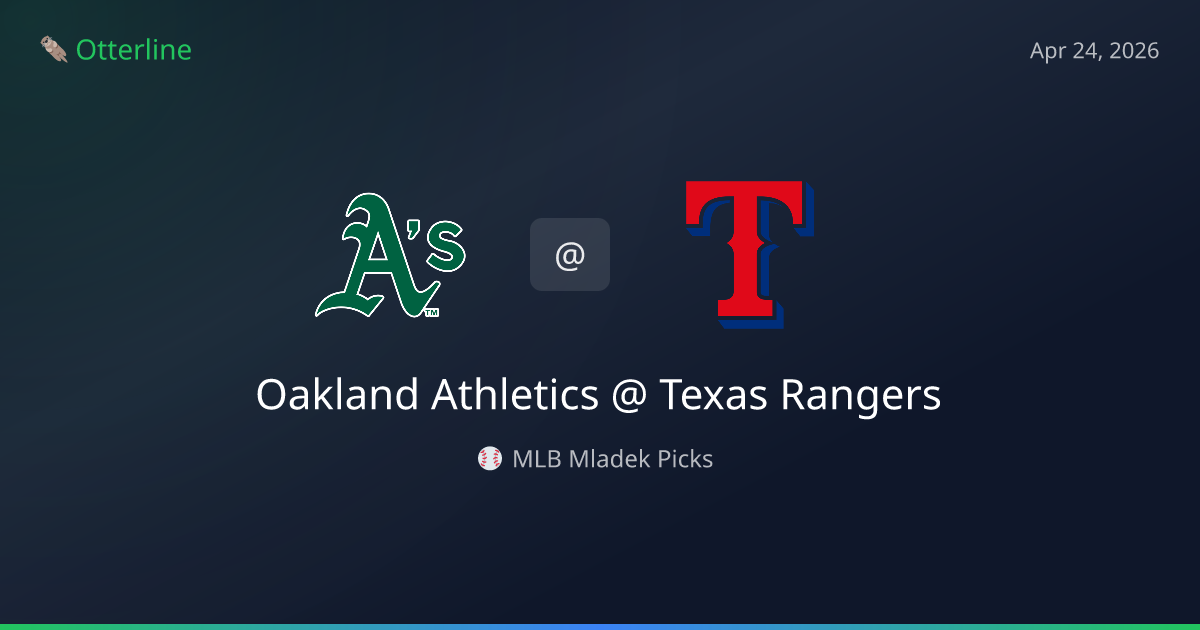 MLB Picks Today (April 24, 2026): Oakland Athletics at Texas Rangers | AI Model Consensus