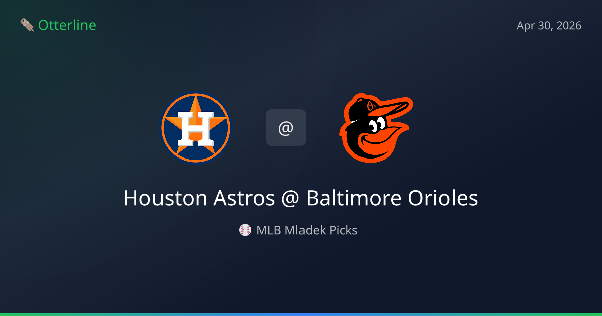 MLB Picks Today (April 30, 2026): Houston Astros at Baltimore Orioles | AI Model Consensus