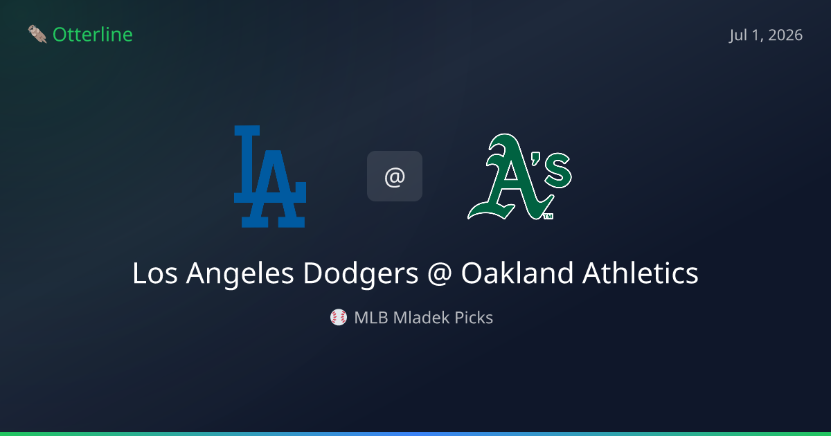 MLB Picks Today (July 1, 2026): Los Angeles Dodgers at Oakland Athletics | AI Model Consensus