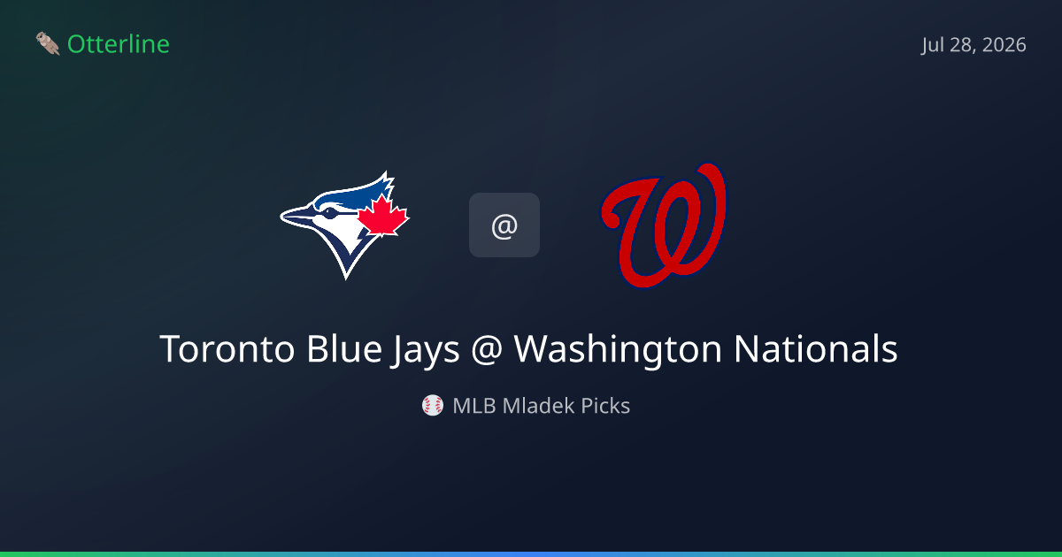MLB Picks Today (July 28, 2026): Toronto Blue Jays at Washington Nationals | AI Model Consensus