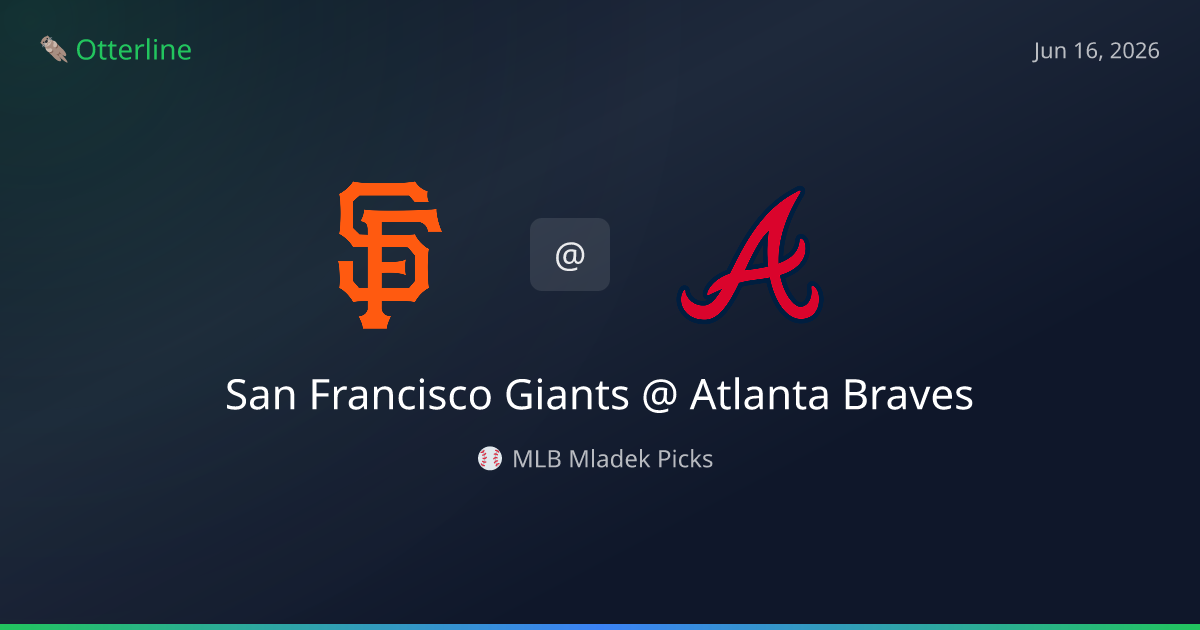 MLB Picks Today (June 16, 2026): San Francisco Giants at Atlanta Braves | AI Model Consensus