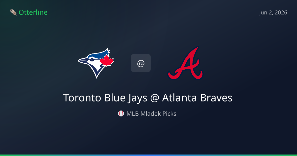 MLB Picks Today (June 2, 2026): Toronto Blue Jays at Atlanta Braves | AI Model Consensus