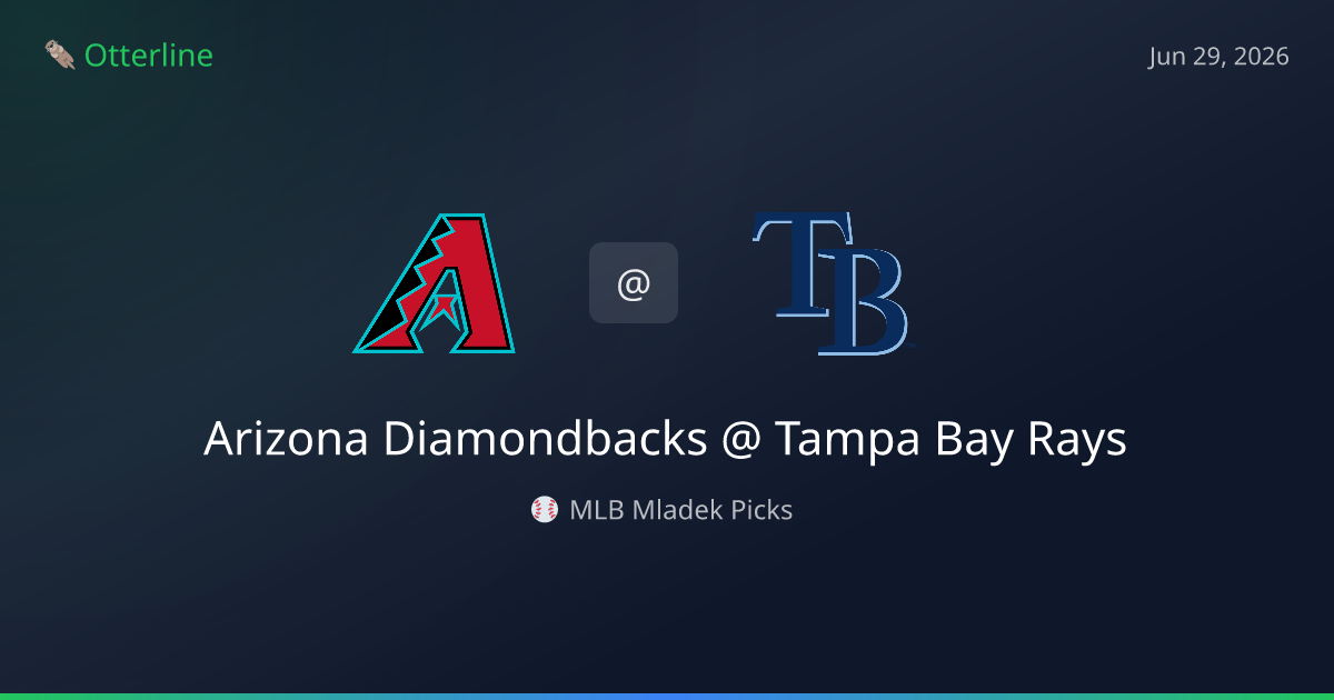 MLB Picks Today (June 29, 2026): Arizona Diamondbacks at Tampa Bay Rays | AI Model Consensus