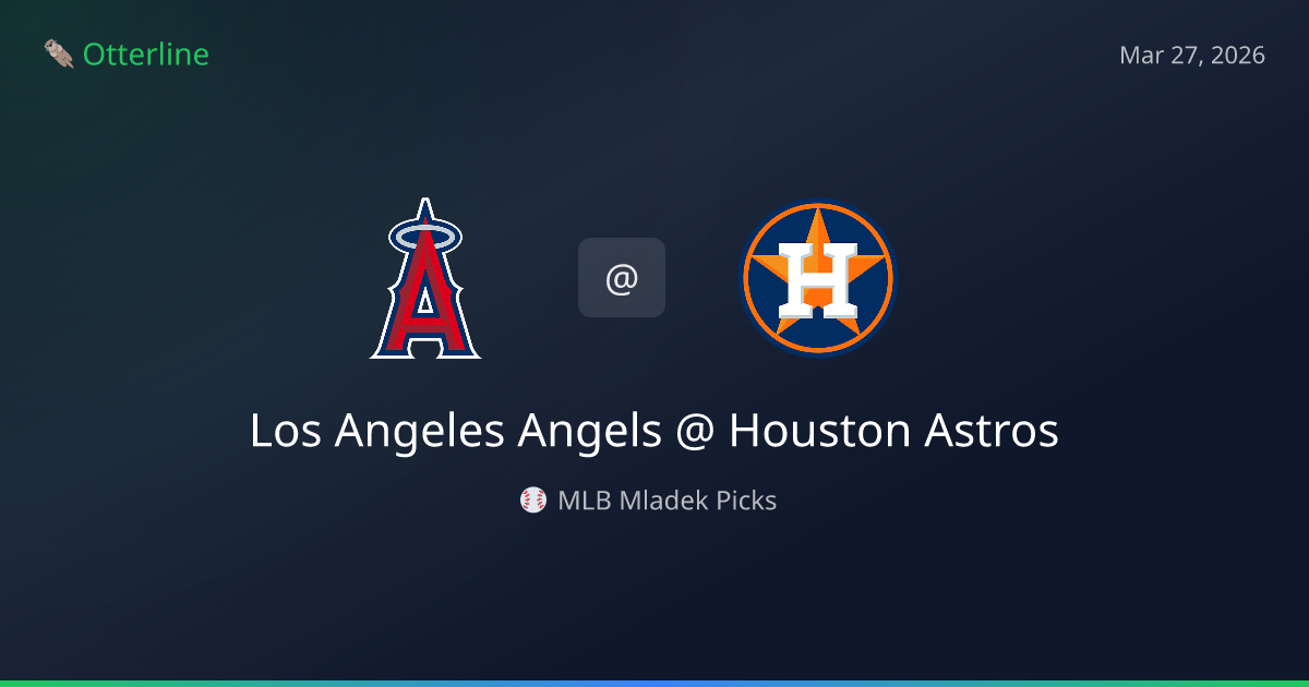 MLB Picks Today (March 27, 2026): Los Angeles Angels at Houston Astros | AI Model Consensus