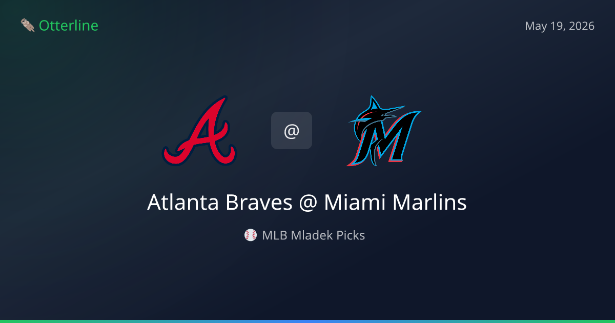 MLB Picks Today (May 19, 2026): Atlanta Braves at Miami Marlins | AI Model Consensus
