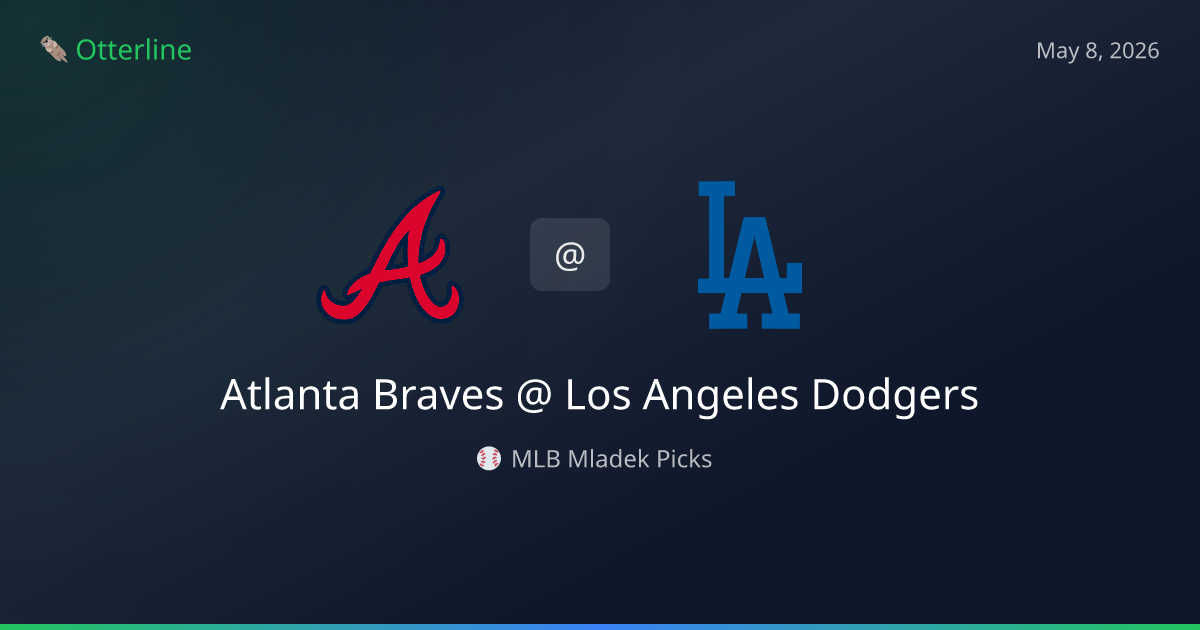 MLB Picks Today (May 8, 2026): Atlanta Braves at Los Angeles Dodgers | AI Model Consensus