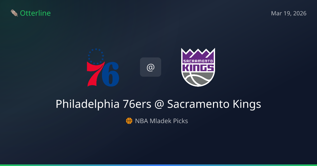 NBA Picks Today (March 19, 2026): Philadelphia 76ers at Sacramento Kings | AI Model Consensus