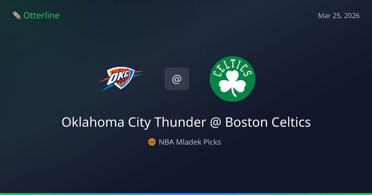 NBA Picks Today (March 25, 2026): Oklahoma City Thunder at Boston Celtics | AI Model Consensus