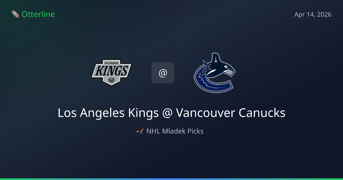 NHL Picks Today (April 14, 2026): Los Angeles Kings at Vancouver Canucks | AI Model Consensus