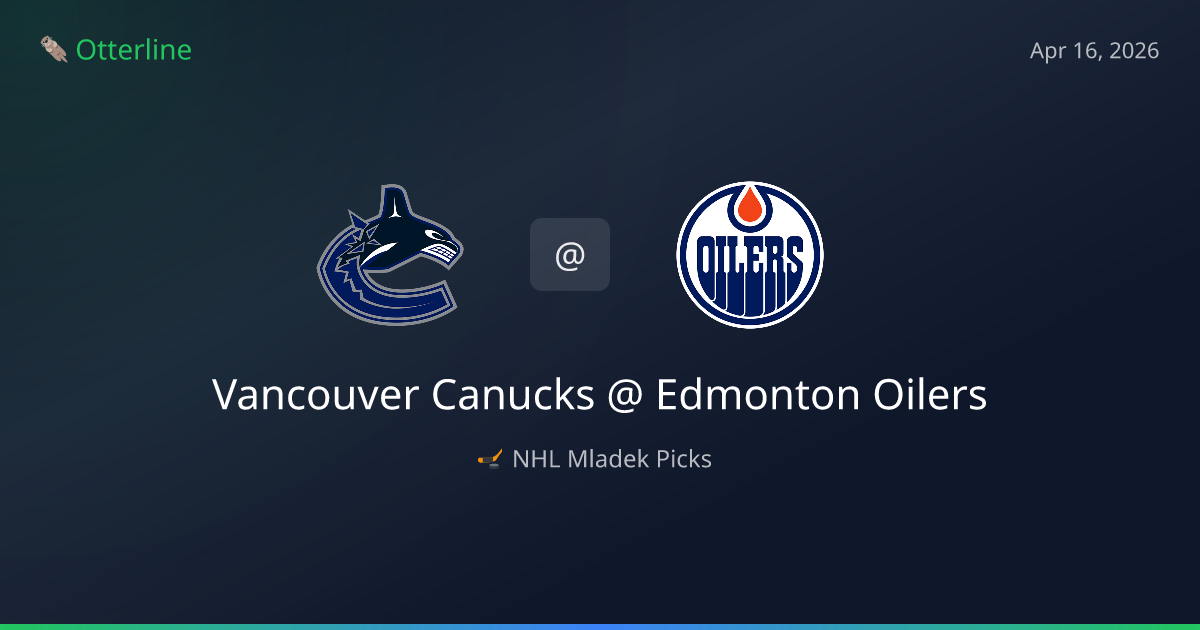 NHL Picks Today (April 16, 2026): Vancouver Canucks at Edmonton Oilers | AI Model Consensus