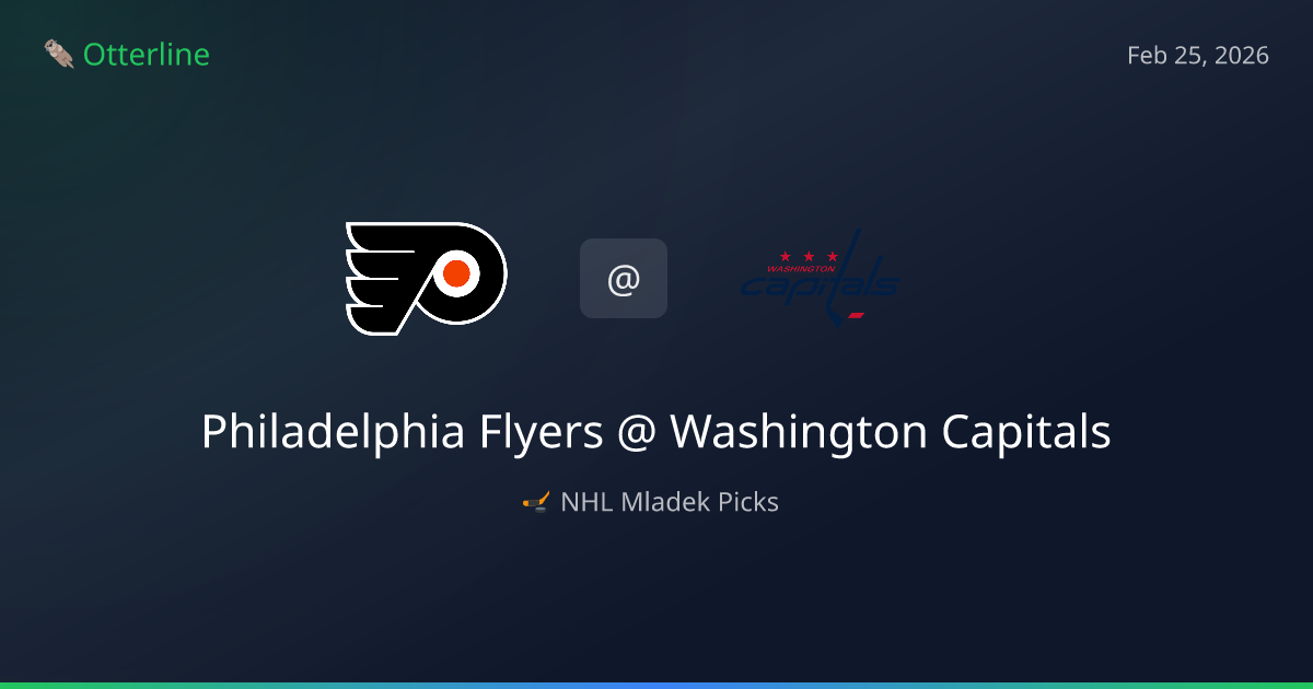 NHL Picks Today (February 25, 2026): Philadelphia Flyers at Washington Capitals | AI Model Consensus