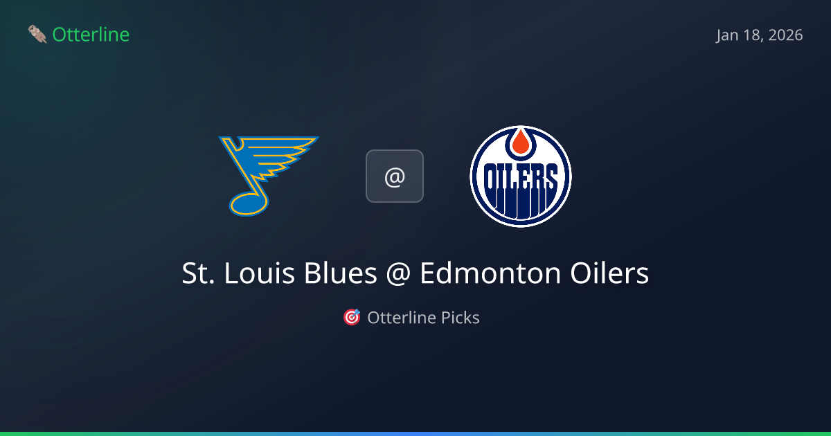 NHL Prediction, Pick for Sunday, January 18, 2026: St. Louis Blues vs Edmonton Oilers