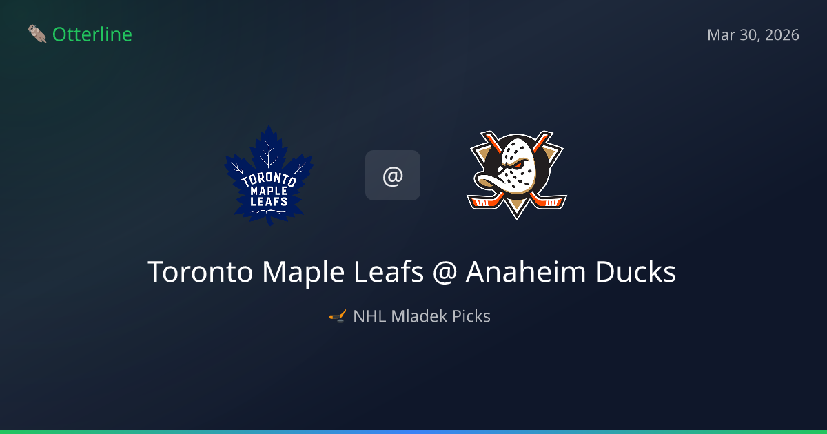 NHL Picks Today (March 30, 2026): Toronto Maple Leafs at Anaheim Ducks | AI Model Consensus