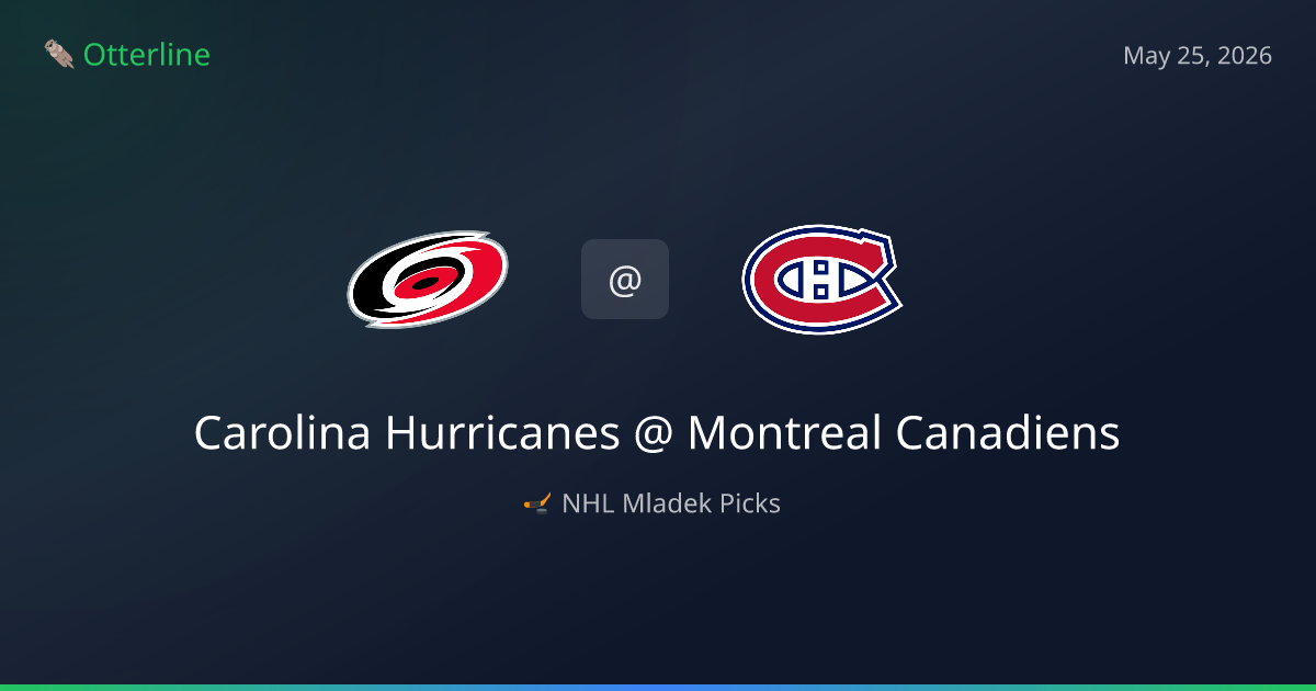 NHL Picks Today (May 25, 2026): Carolina Hurricanes at Montreal Canadiens | AI Model Consensus
