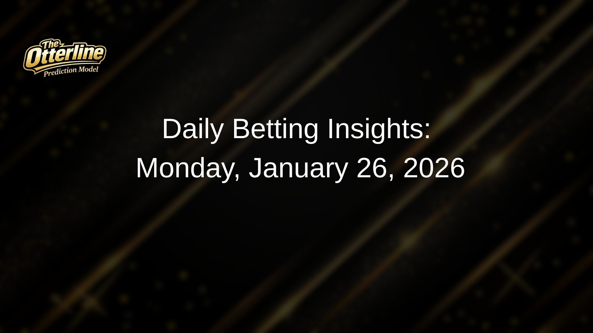 Daily Betting Insights: Monday, January 26, 2026 | NHL & NBA Picks